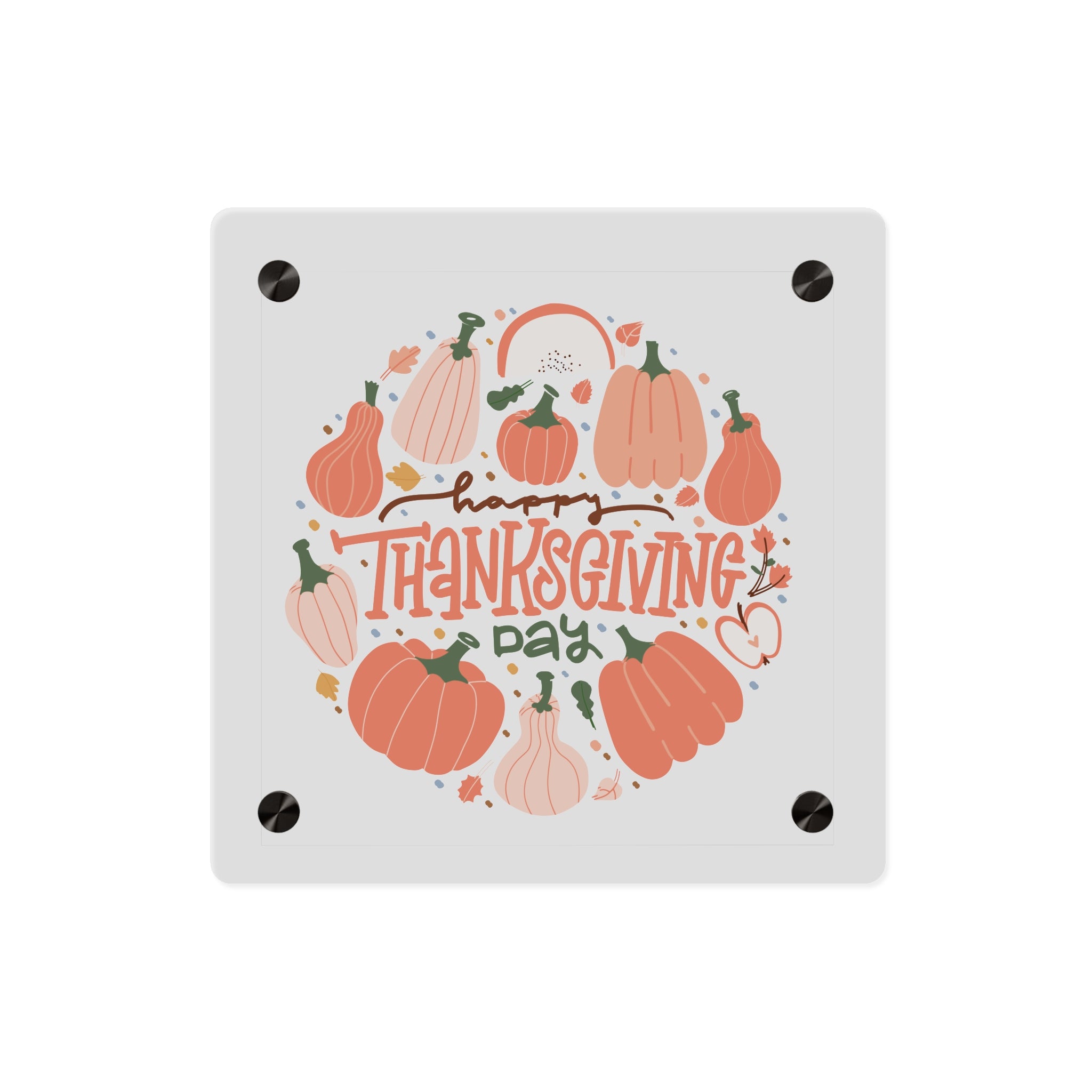 Happy Thanksgiving Acrylic Wall Art Panel — Peachy Pumpkin Patch