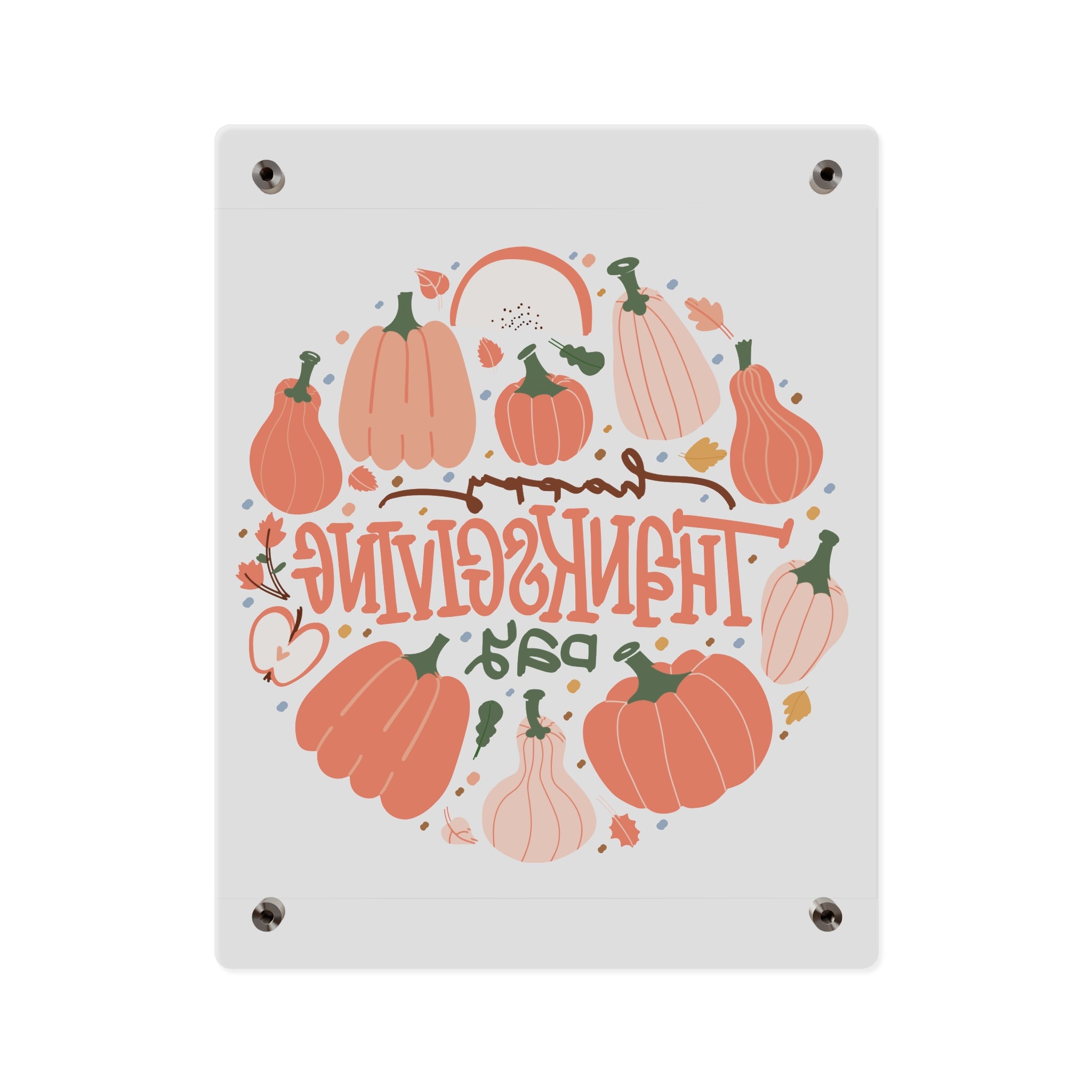 Happy Thanksgiving Acrylic Wall Art Panel — Peachy Pumpkin Patch