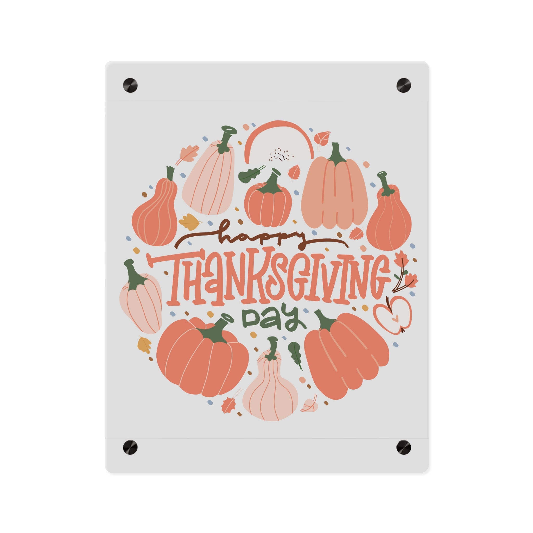 Happy Thanksgiving Acrylic Wall Art Panel — Peachy Pumpkin Patch